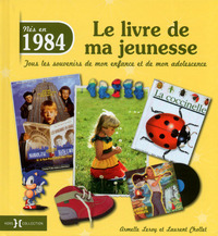 Picture of 1984, le livre de ma jeunesse