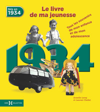 Image de 1934, Le Livre de ma jeunesse - Nouvelle édition
