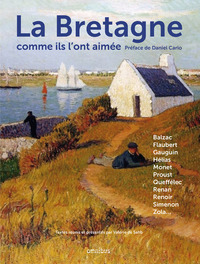 Picture of La Bretagne comme ils l'ont aimée