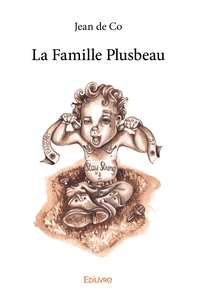Picture of La Famille Plusbeau