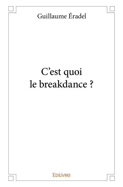 Picture of C'est quoi le breakdance ?