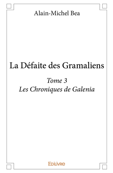 Image de La Défaite des Gramaliens - Tome 3