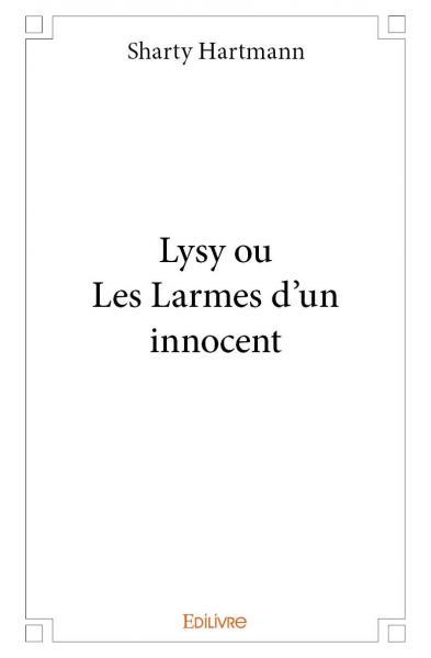 Picture of Lysy ou les larmes d'un innocent