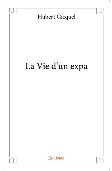 Picture of La Vie d'un expa