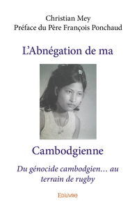 Picture of L'Abnégation de ma Cambodgienne