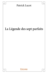 Image de La Légende des sept parfaits