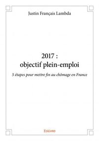 Image de 2017 : objectif plein emploi