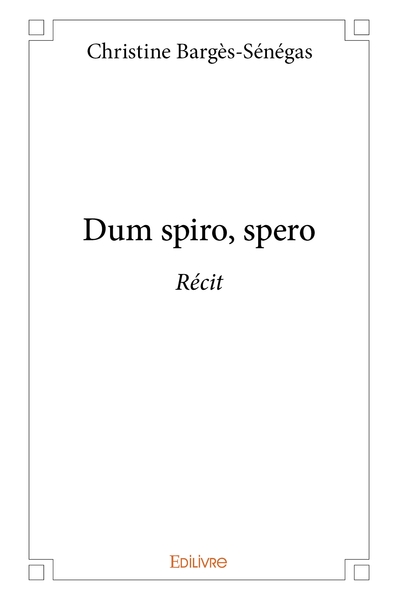 Picture of Dum spiro, spero