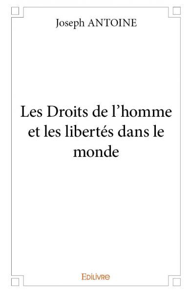 Image de Les droits de l'homme et les libertés dans le monde