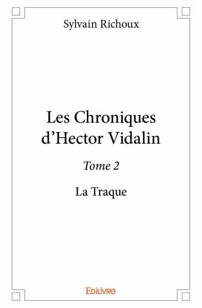 Picture of Les chroniques d'hector vidalin