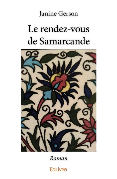 Image de Le Rendez-vous de Samarcande