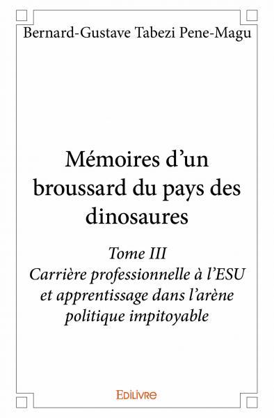 Image de Mémoires d'un broussard du pays des dinosaures