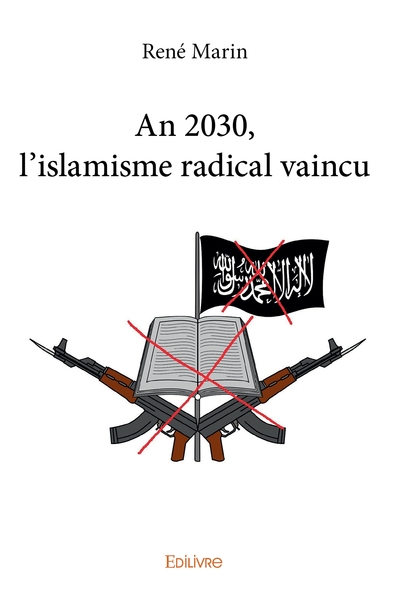 Image de An 2030, l'islamisme radical vaincu