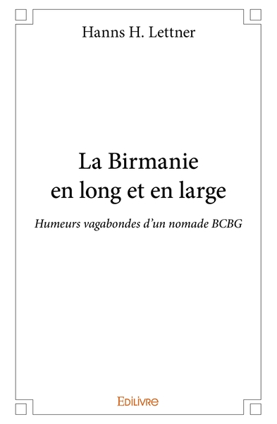 Picture of La Birmanie en long et en large
