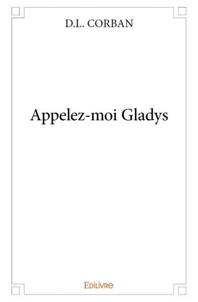 Picture of Appelez moi gladys