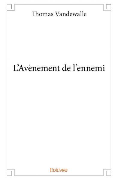 Image de L'avènement de l'ennemi