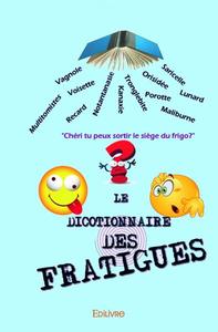 Picture of Le dicotionnaire des fratigués