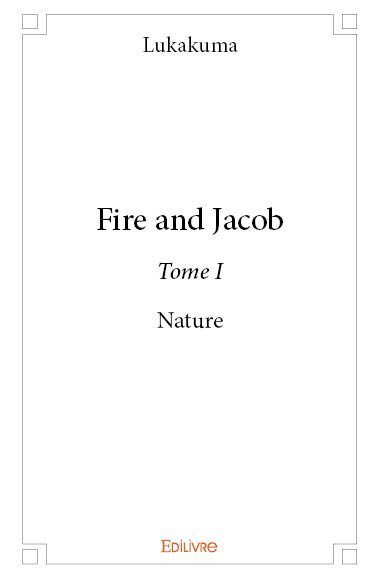 Image de Fire and jacob –