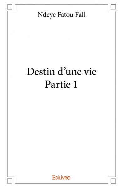Image de Destin d’une vie – partie 1