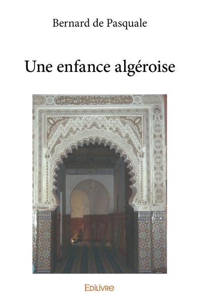 Picture of Une enfance algéroise