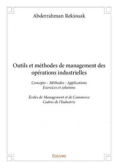 Image de Outils et méthodes de management des opérations industrielles