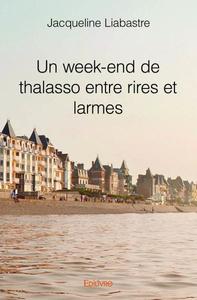 Image de Un week end de thalasso entre rires et larmes
