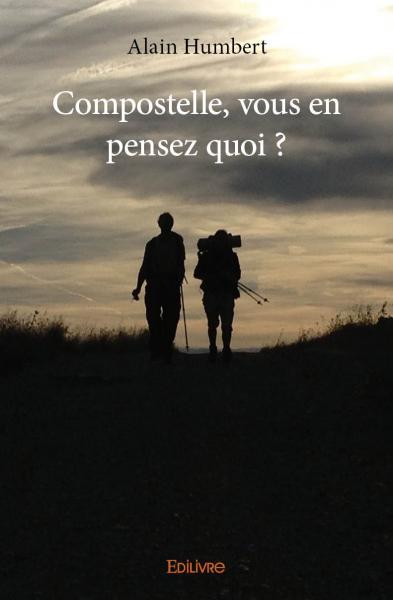 Image de Compostelle, vous en pensez quoi ?