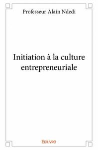 Image de Initiation à la culture entrepreneuriale