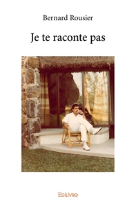 Picture of Je te raconte pas