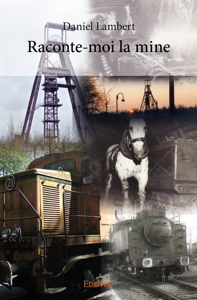 Image de Raconte-moi la mine