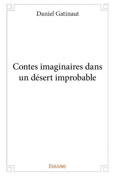 Picture of Contes imaginaires dans un désert improbable