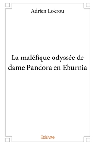 Picture of La Maléfique odyssée de dame Pandora en Eburnia