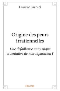 Image de Origine des peurs irrationnelles