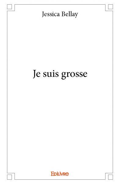 Image de Je suis grosse