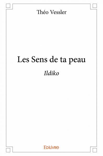 Picture of Les sens de ta peau