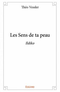 Picture of Les sens de ta peau