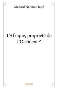 Image de L'afrique, propriété de l'occident ?