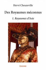 Image de Des royaumes méconnus