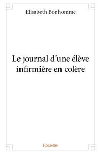 Image de Le journal d'une élève infirmière en colère