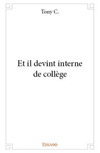 Image de Et il devint interne de collège