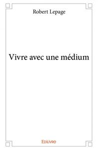 Image de Vivre avec une médium