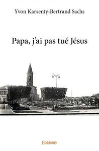 Image de Papa, j'ai pas tué jésus