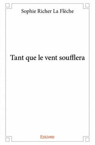 Image de Tant que le vent soufflera
