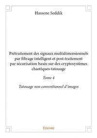 Image de Prétraitement des signaux multidimensionnels par filtrage intelligent et posttraitement par sécurisation basée sur des cryptosystèmes chaotiquestatouage
