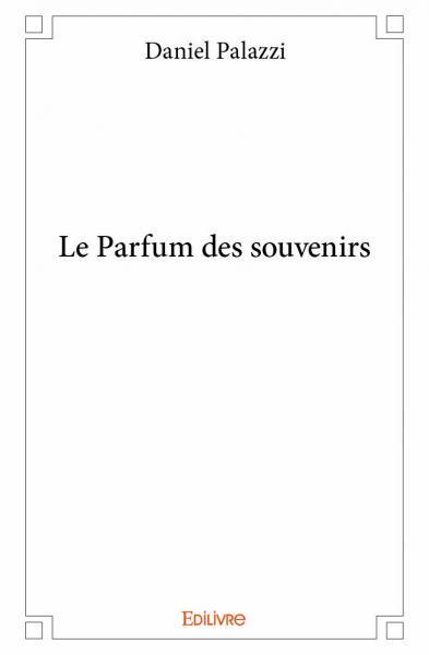 Image de Le parfum des souvenirs
