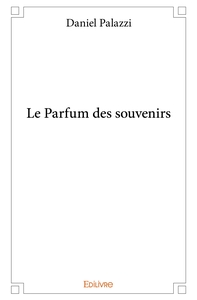 Picture of Le Parfum des souvenirs