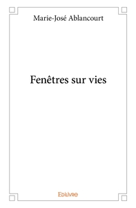 Picture of Fenêtres sur vies