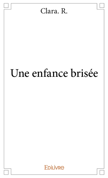 Picture of Une enfance brisée