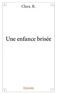 Image de Une enfance brisée