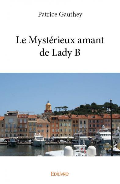 Image de Le mystérieux amant de lady b